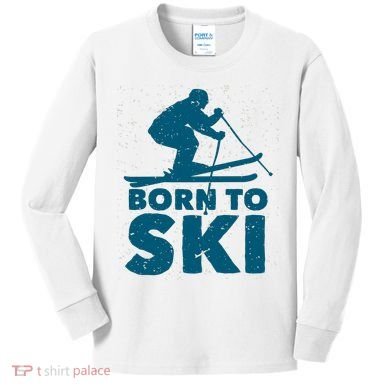 Born To Ski Kids Long Sleeve Shirt