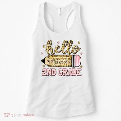 Back To School Hello Second 2nd Grade Leopard Pencil Girl Women's Tank Top