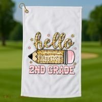 Back To School Hello Second 2nd Grade Leopard Pencil Girl Golf Towel thumb 1