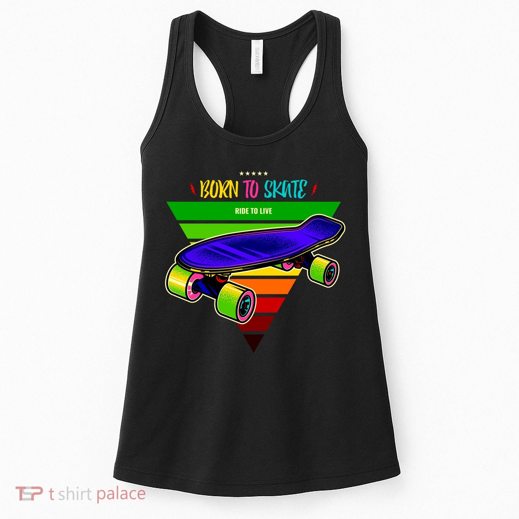 Born To Skate Ride To Live Women's Tank Top