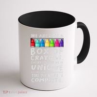 Back To School Teacher We Are Like A Box Of Crayons Coffee Mug thumb 1