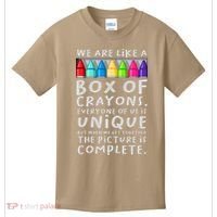 Back To School Teacher We Are Like A Box Of Crayons Kids T-Shirt thumb 0