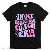 Back To School In My Instructional Coach Era T-Shirt thumb 0