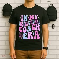 Back To School In My Instructional Coach Era T-Shirt thumb 6