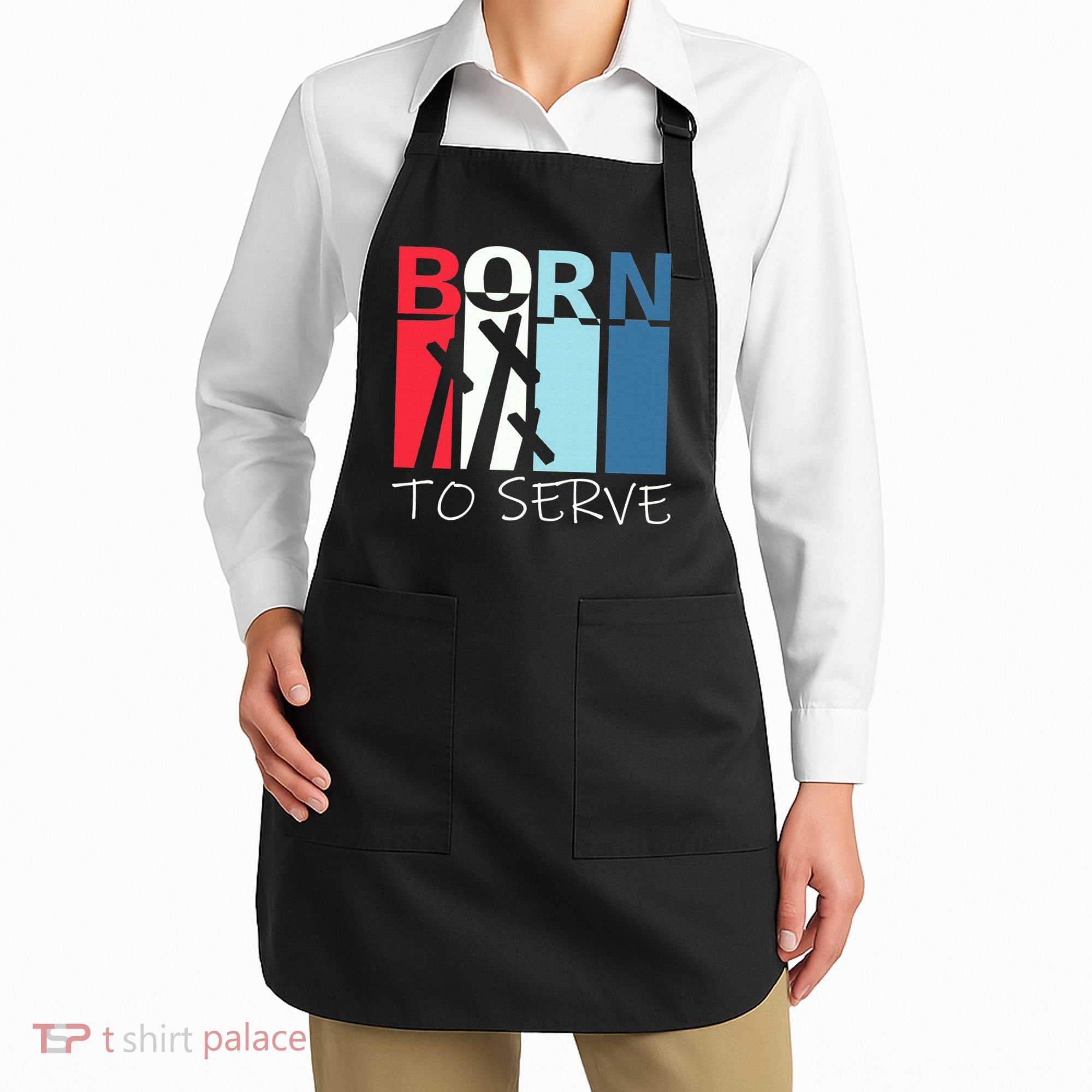 Born To Serve & Jesus Cross & Walk by Faith Christian Apron