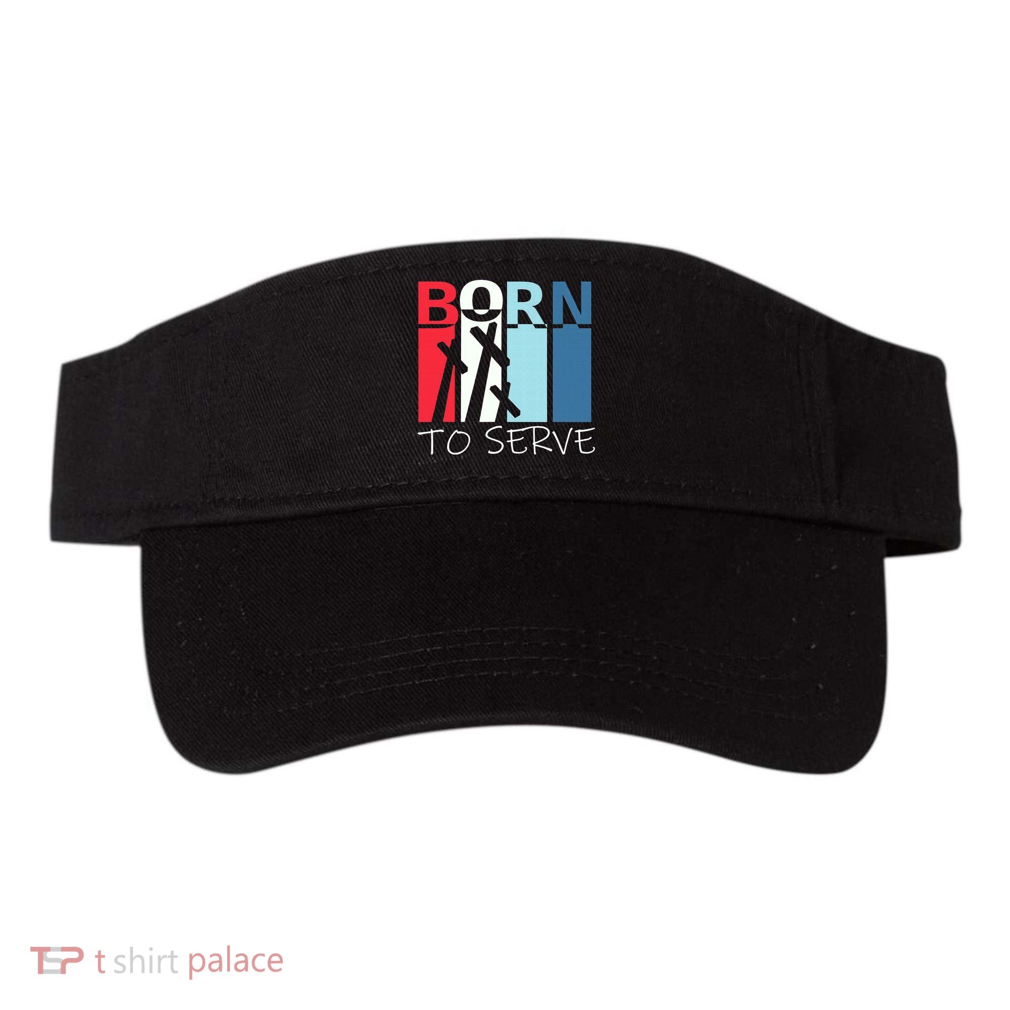 Born To Serve & Jesus Cross & Walk by Faith Christian Visor