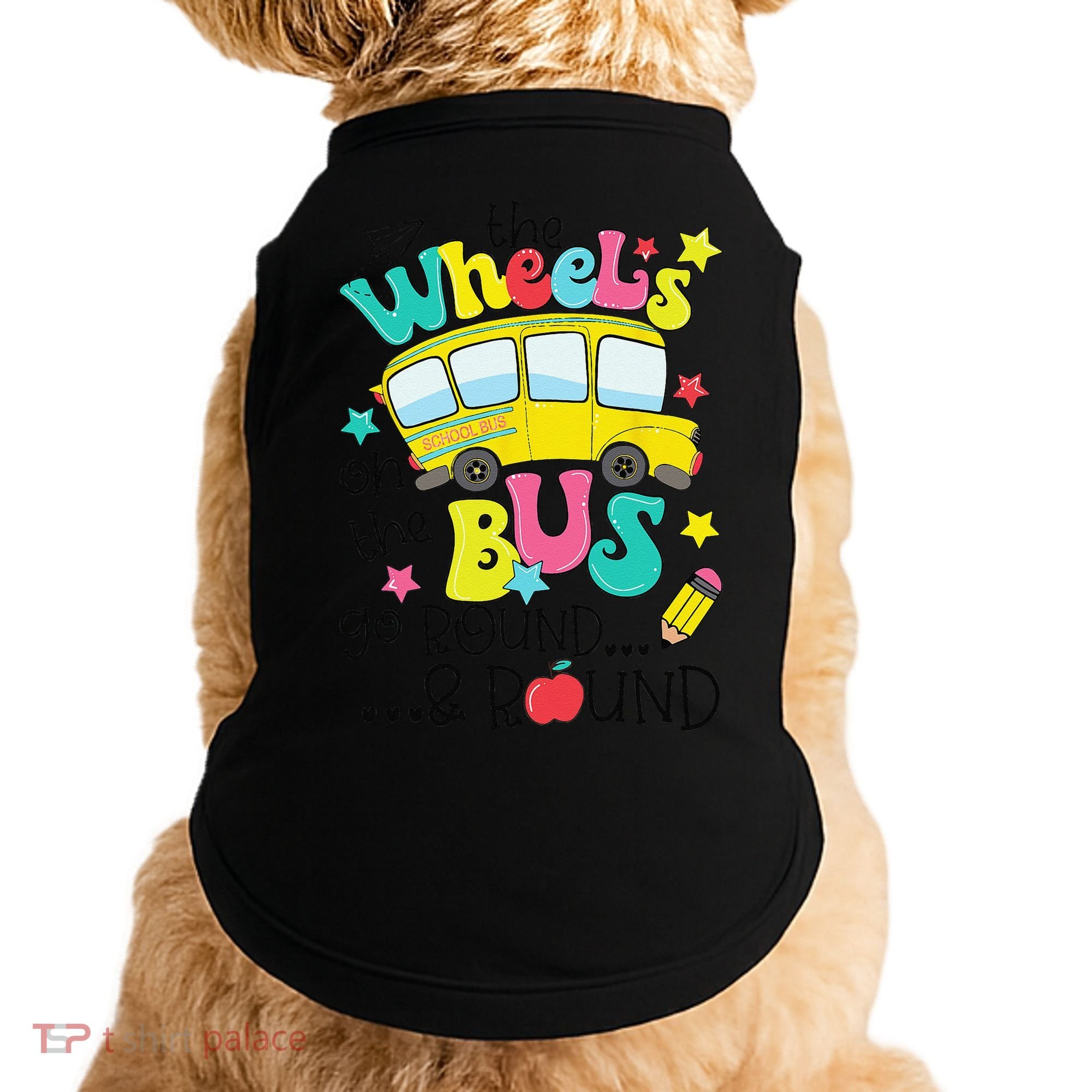 Back To School Funny The WHEELS On The BUS Doggie Tank