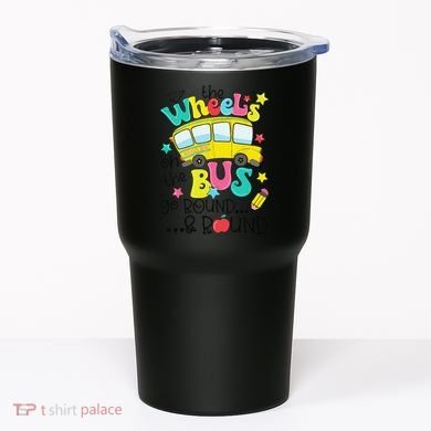 Back To School Funny The WHEELS On The BUS Tumbler
