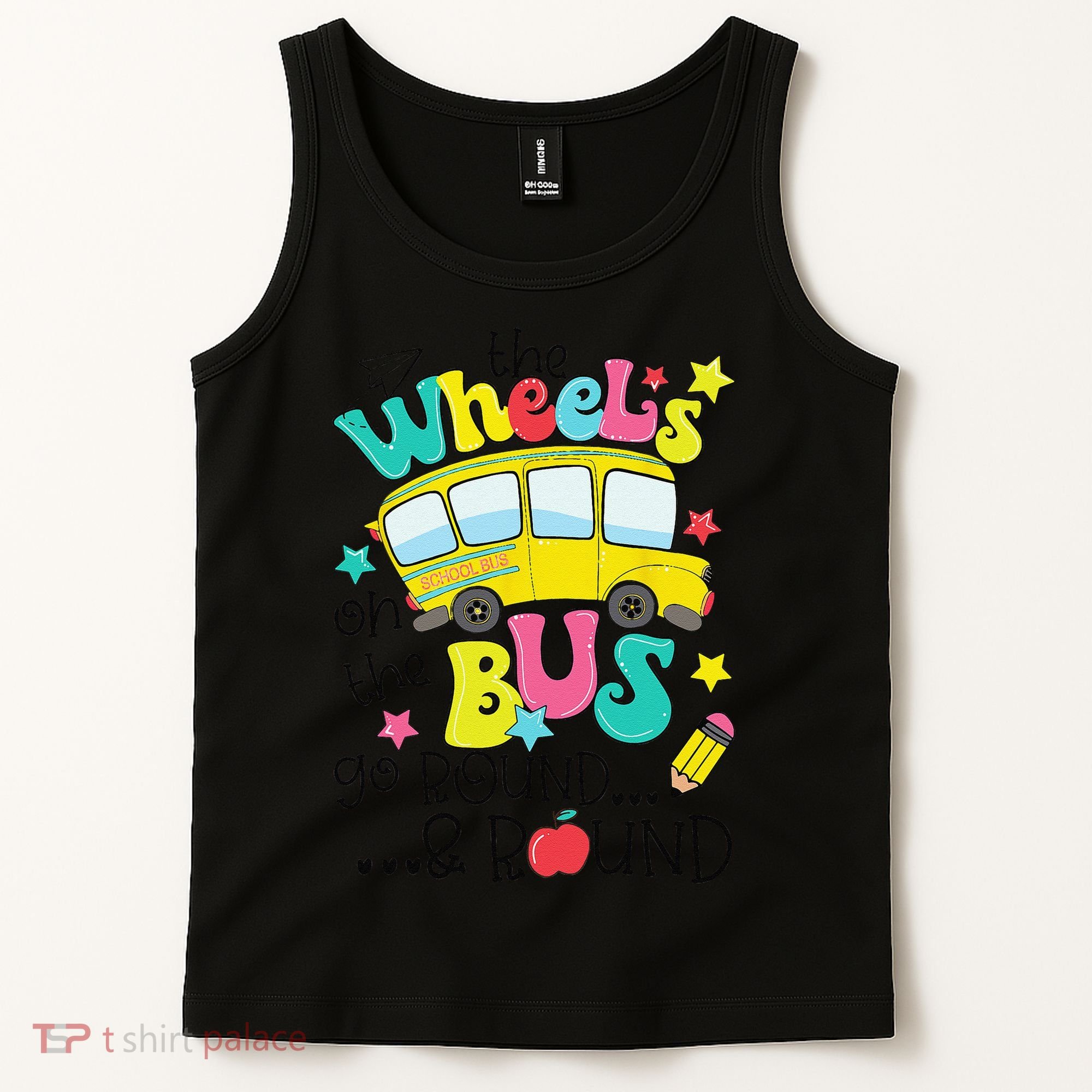 Back To School Funny The WHEELS On The BUS Tank Top
