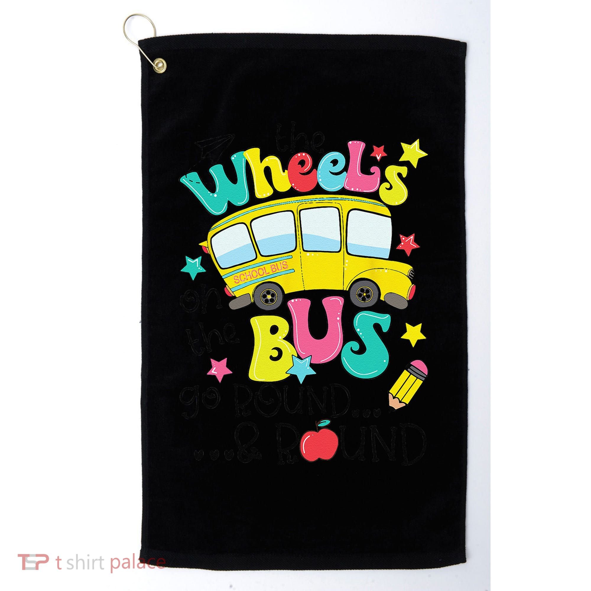 Back To School Funny The WHEELS On The BUS Golf Towel
