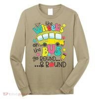 Back To School Funny The WHEELS On The BUS Long Sleeve Shirt thumb 0