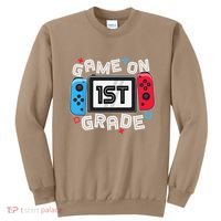 Back To School Game On 1st Grade Funny Gamer Sweatshirt thumb 0