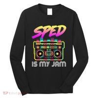 Back To School Retro Sped Is My Jam 80s Teacher Boombox Long Sleeve Shirt thumb 0