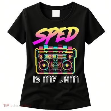 Back To School Retro Sped Is My Jam 80s Teacher Boombox Women's T-Shirt