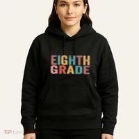 Back To School Students Teacher Oh Hey 8th Eighth Grade Hoodie thumb 5
