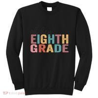 Back To School Students Teacher Oh Hey 8th Eighth Grade Sweatshirt thumb 0