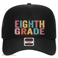 Back To School Students Teacher Oh Hey 8th Eighth Grade Hat thumb 0