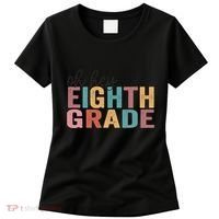 Back To School Students Teacher Oh Hey 8th Eighth Grade Women's T-Shirt thumb 0