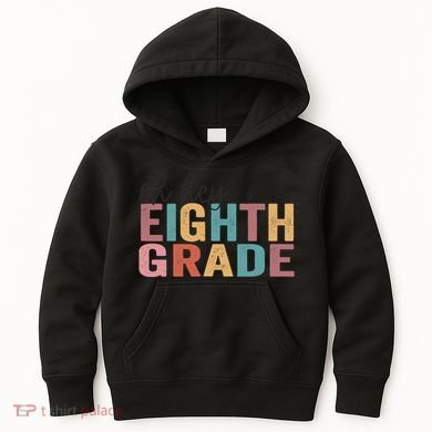Back To School Students Teacher Oh Hey 8th Eighth Grade Kids Hoodie