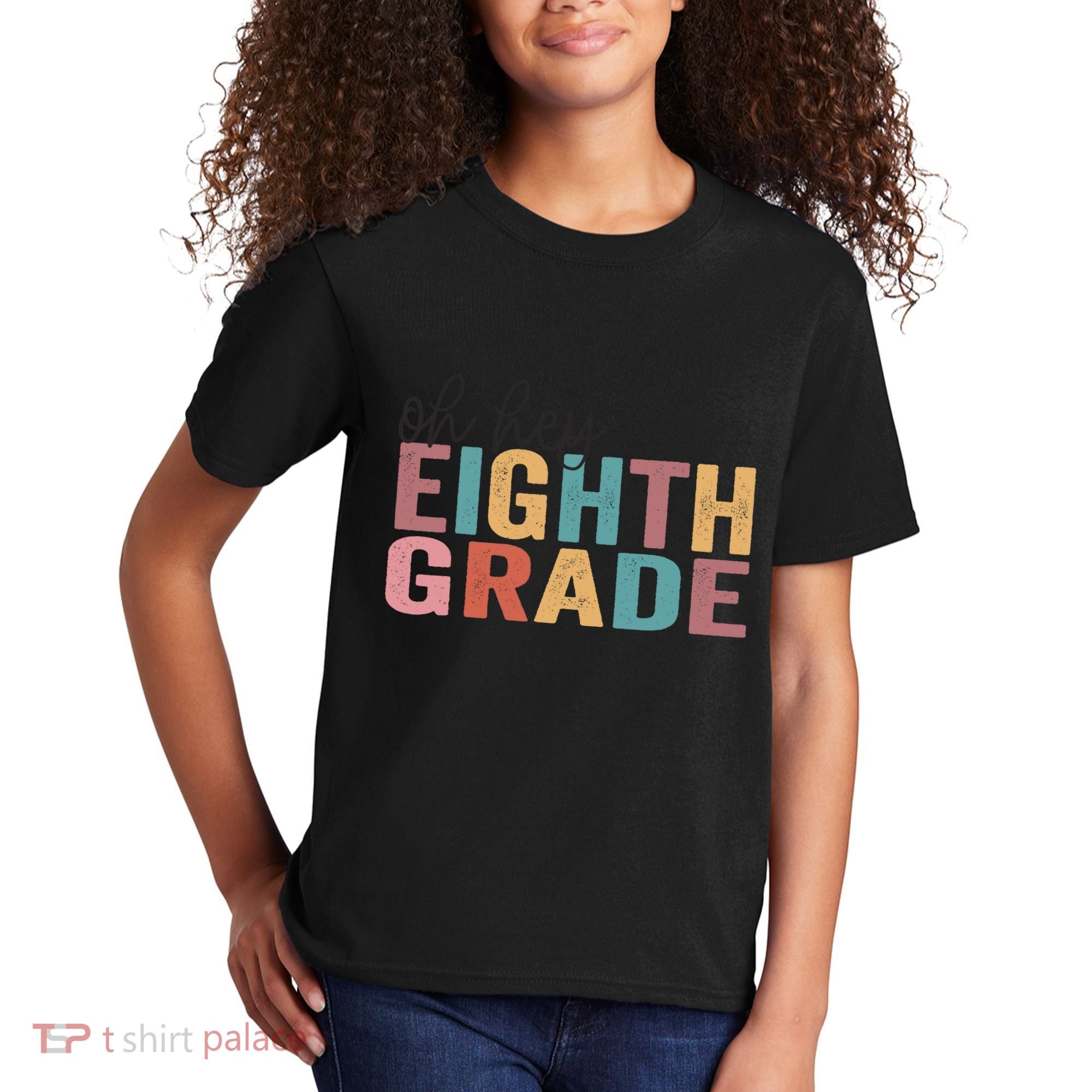 Back To School Students Teacher Oh Hey 8th Eighth Grade Kids T-Shirt