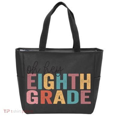 Back To School Students Teacher Oh Hey 8th Eighth Grade Tote Bag