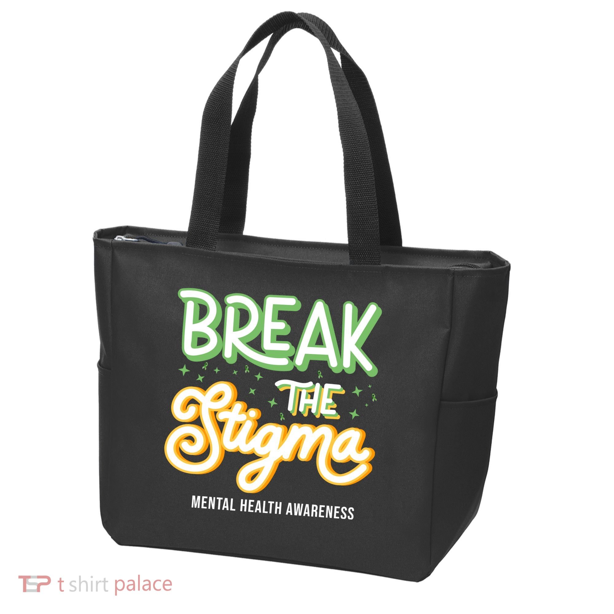 Break The Stigma Mental Health Awareness Tote Bag