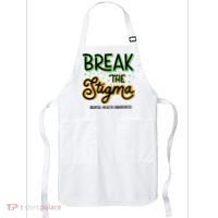 Break The Stigma Mental Health Awareness Apron thumb 0