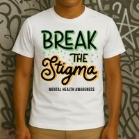 Break The Stigma Mental Health Awareness T-Shirt thumb 3