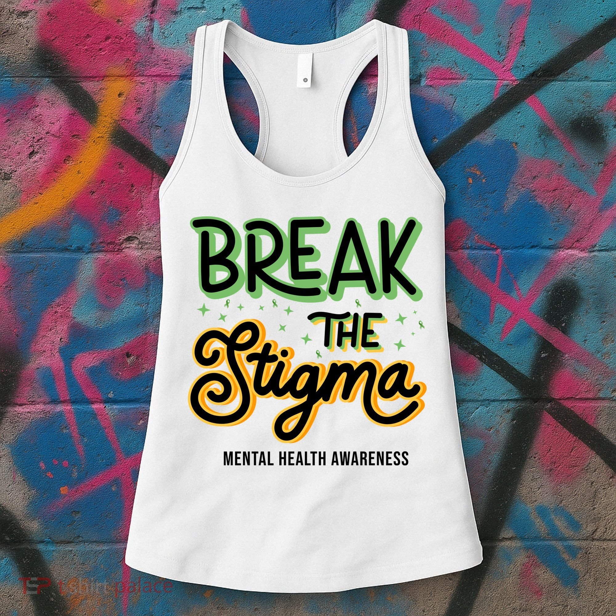 Break The Stigma Mental Health Awareness Women's Tank Top