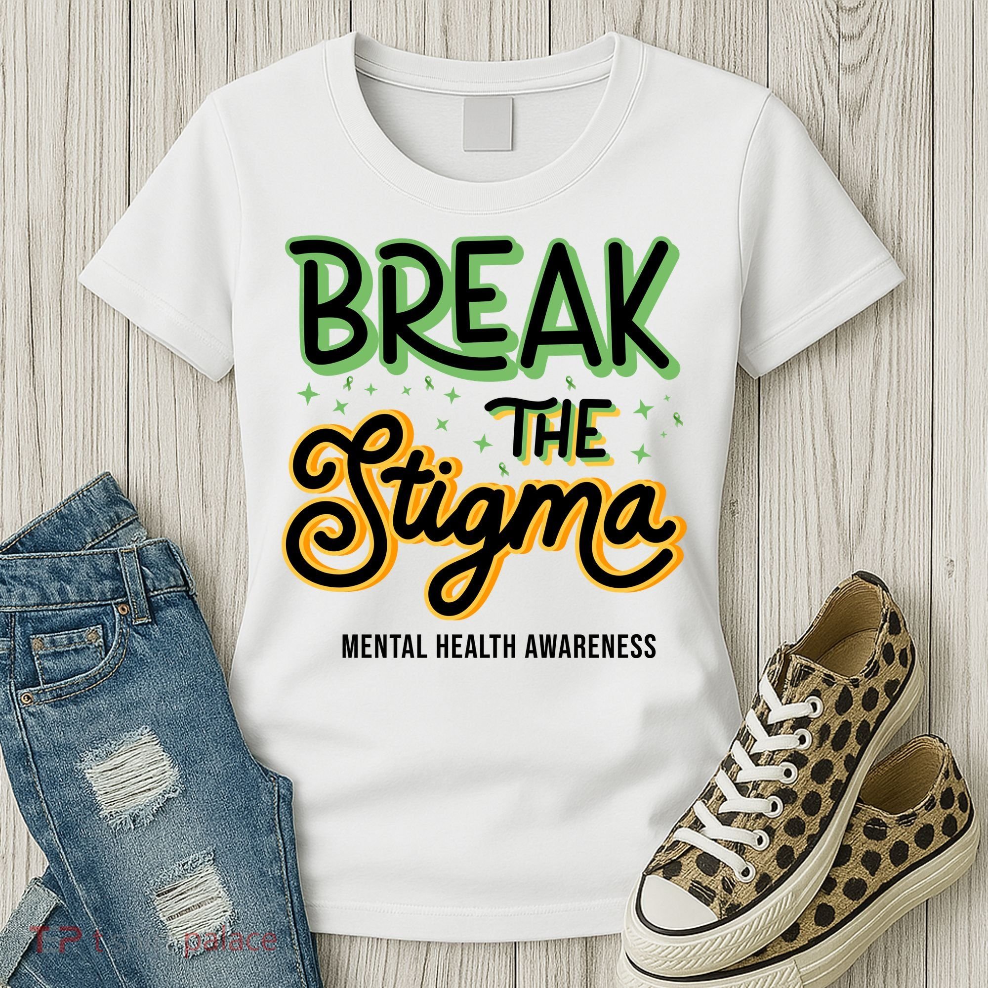 Break The Stigma Mental Health Awareness Women's T-Shirt