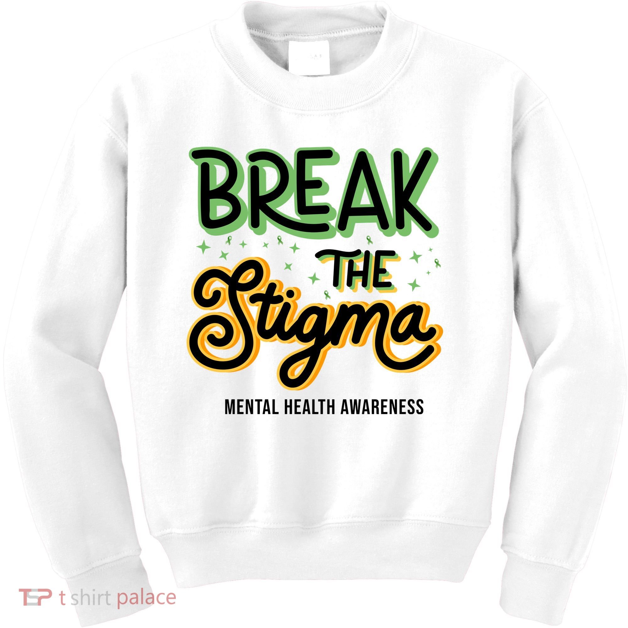 Break The Stigma Mental Health Awareness Kids Sweatshirt