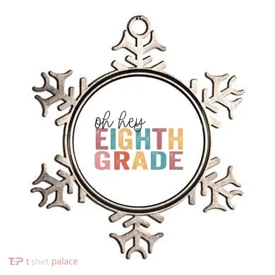 Back To School Students Teacher Oh Hey 8th Eighth Grade Ornament