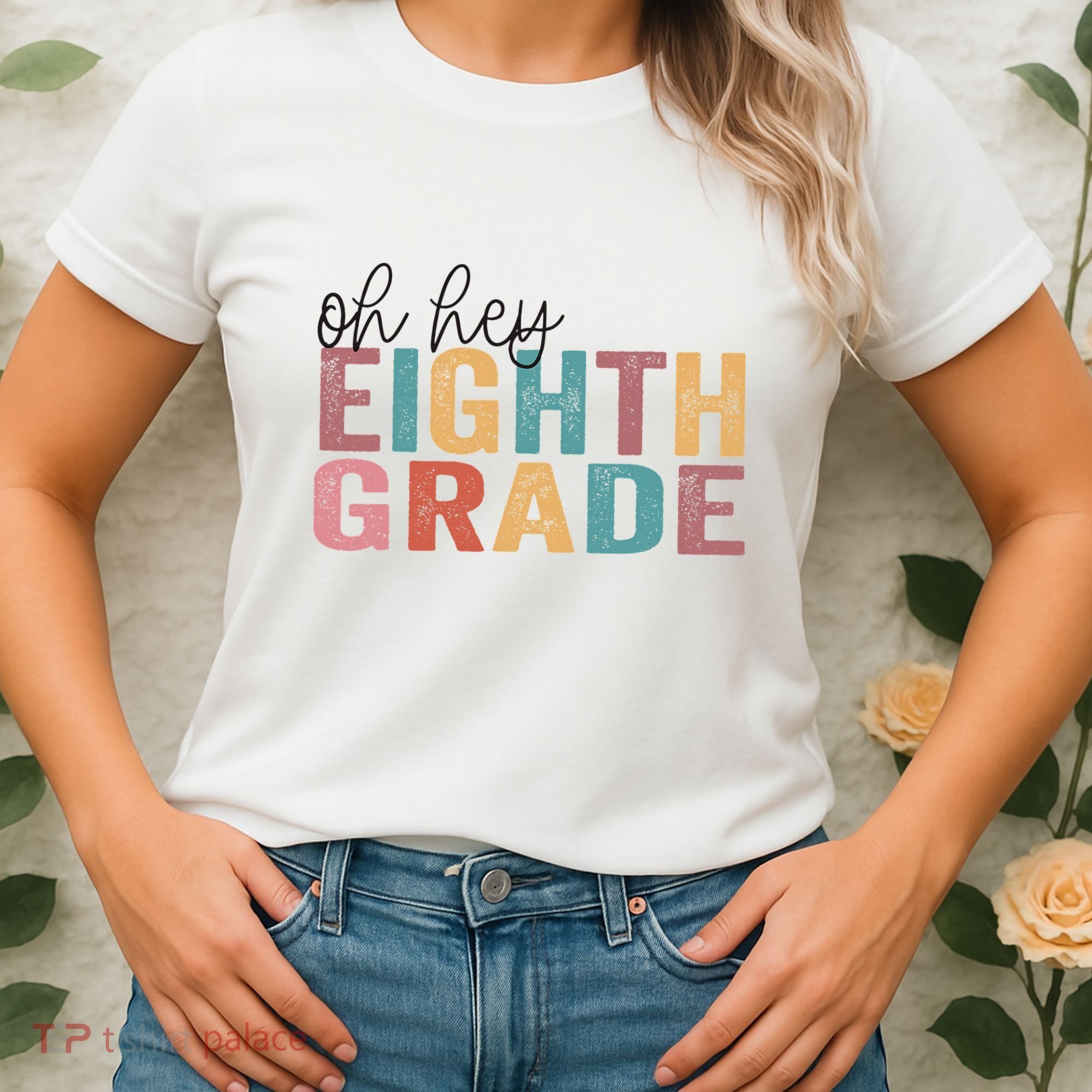 Back To School Students Teacher Oh Hey 8th Eighth Grade Women's T-Shirt