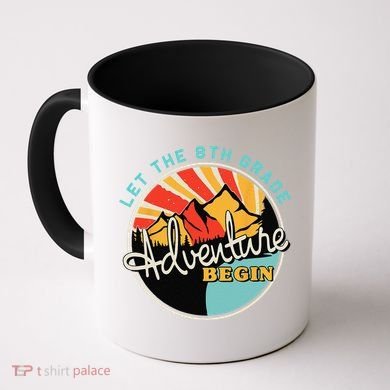 Back To School Funny Let The 8th Grade Adventure Begin Coffee Mug