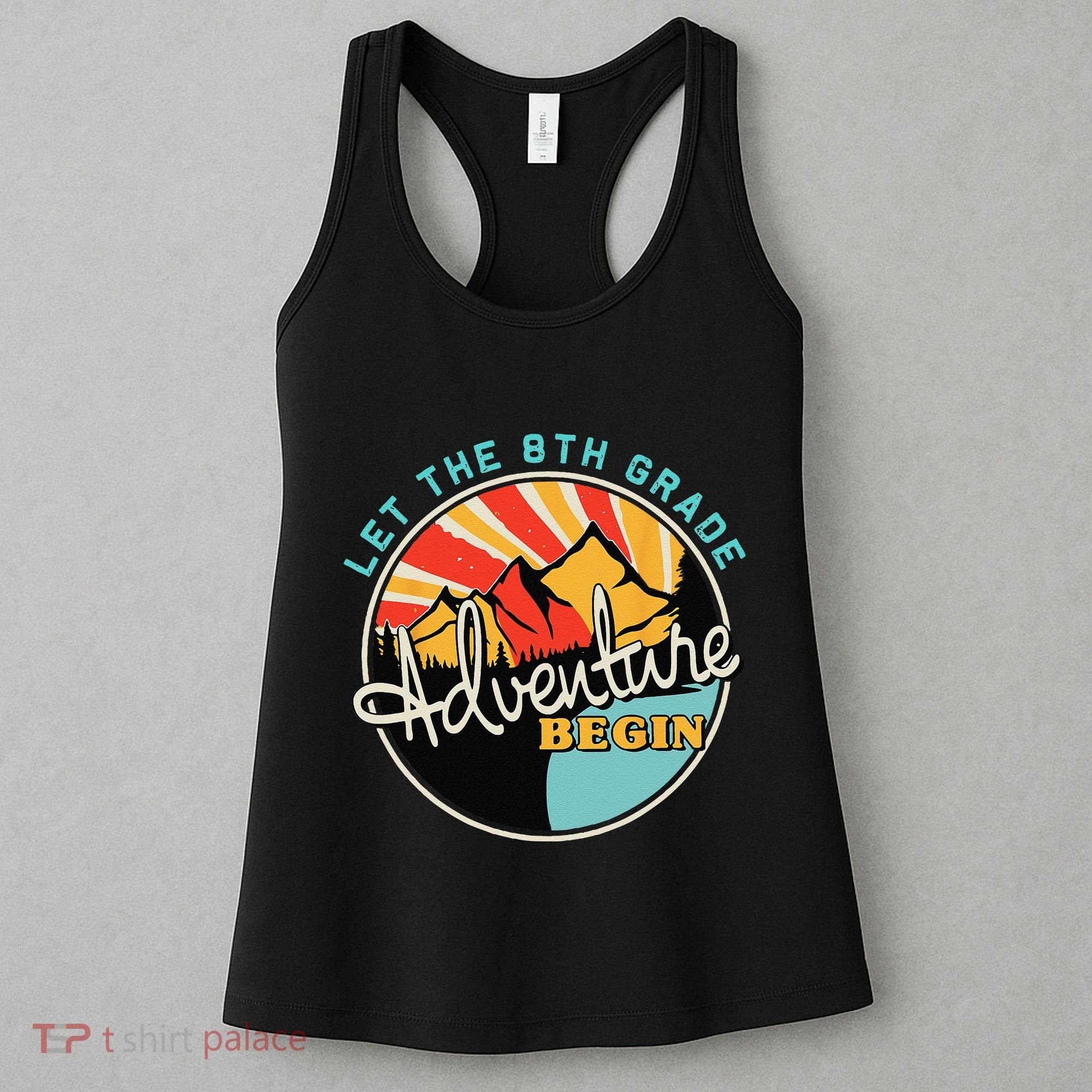 Back To School Funny Let The 8th Grade Adventure Begin Women's Tank Top