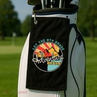 Back To School Funny Let The 8th Grade Adventure Begin Golf Towel thumb 2
