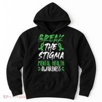 Break The Stigma Green Mental Health Awareness Hoodie thumb 0