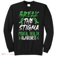 Break The Stigma Green Mental Health Awareness Sweatshirt thumb 0