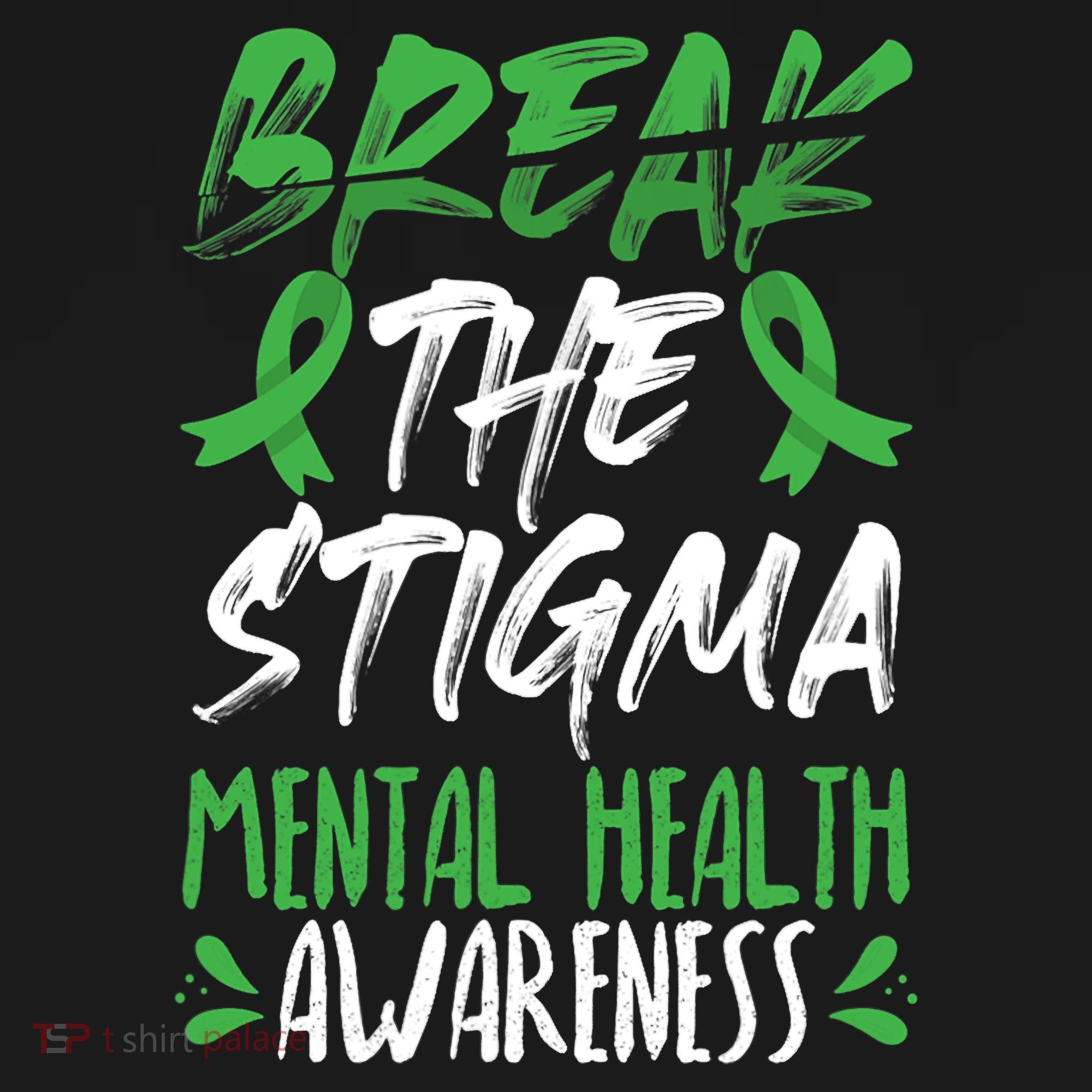 Break The Stigma Green Mental Health Awareness Women's Hoodie