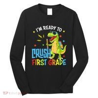 Back To School I'm Ready To Crush First Grade Dinosaur Long Sleeve Shirt thumb 0