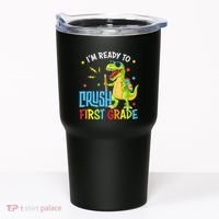 Back To School I'm Ready To Crush First Grade Dinosaur Tumbler thumb 0
