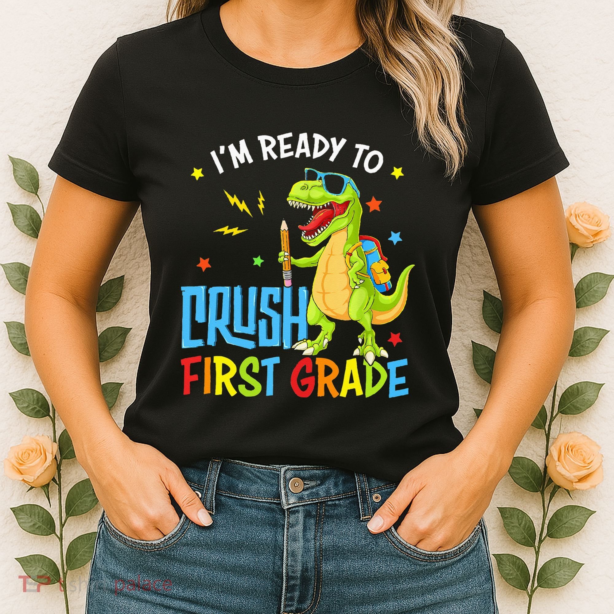 Back To School I'm Ready To Crush First Grade Dinosaur Women's T-Shirt
