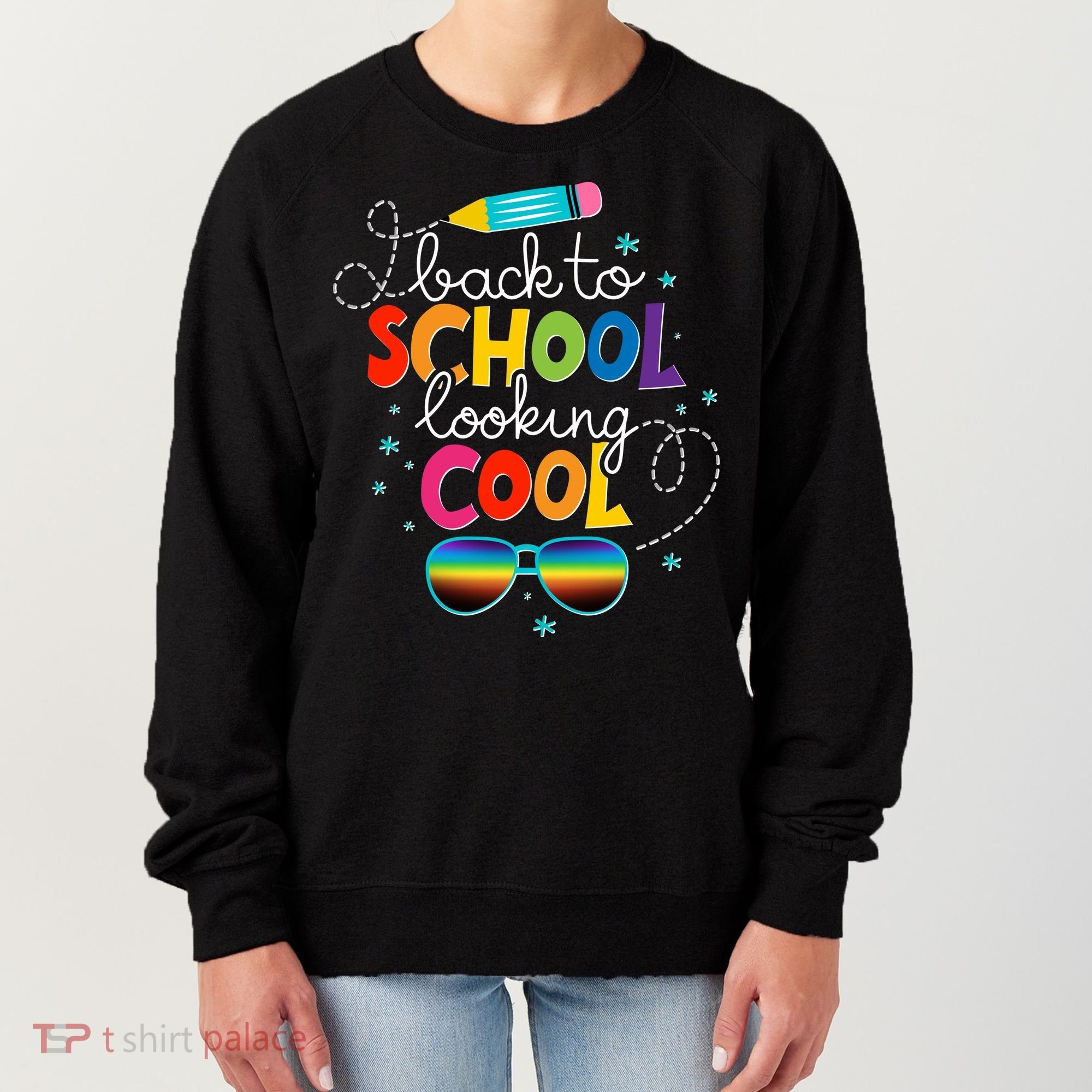 Back To School Looking Cool Women's Sweatshirt