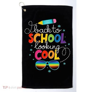 Back To School Looking Cool Golf Towel