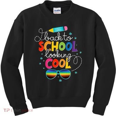 Back To School Looking Cool Kids Sweatshirt