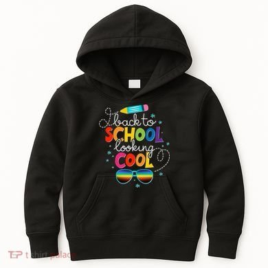 Back To School Looking Cool Kids Hoodie