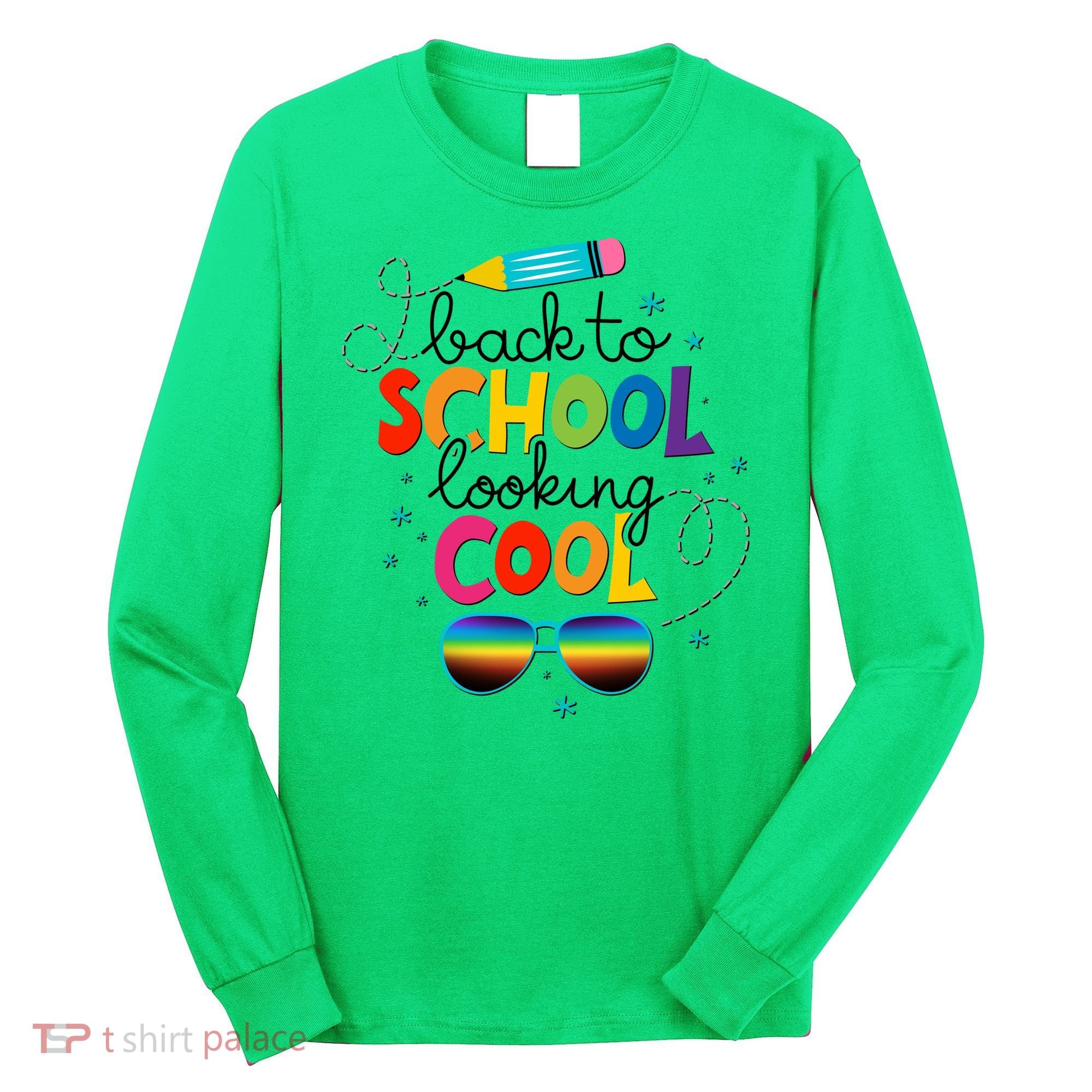 Back To School Looking Cool Long Sleeve Shirt