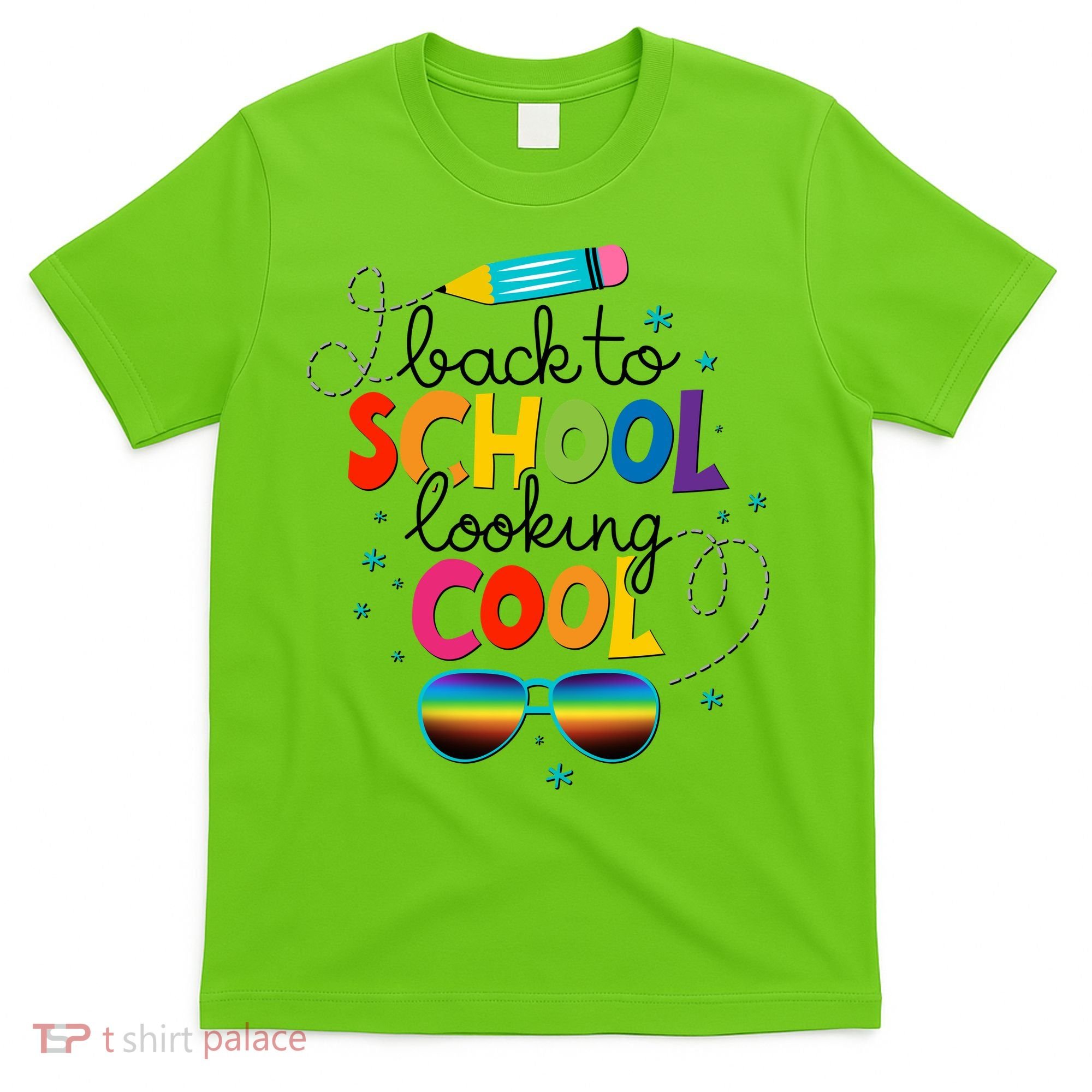 Back To School Looking Cool T-Shirt