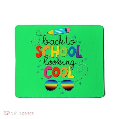 Back To School Looking Cool Mousepad
