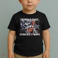 Born To Shit, Forced To Wipe Funny Meme Toddler T-Shirt thumb 2